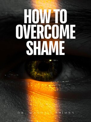 cover image of How to Overcome Shame